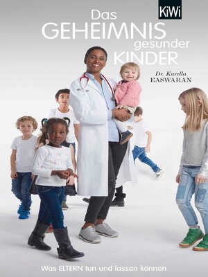 cover image of Das Geheimnis gesunder Kinder